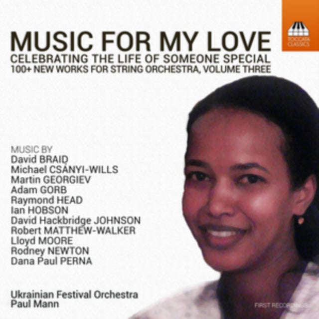 Ukrainian Fo / Mann - Music For My Love: Celebrating The Life Of Someone Special - 100+ New Works...