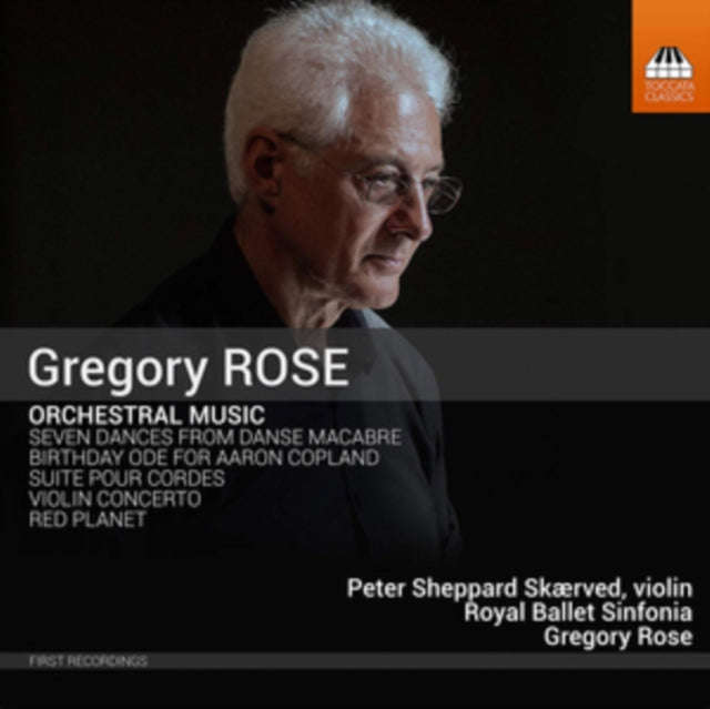 Royal Ballet Sinfonia - Gregory Rose: Orchestral Music (CD)