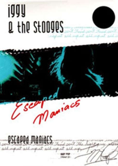 Iggy & The Stooges - Escaped Maniacs (CD)
