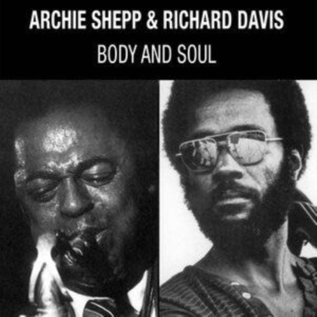 Archie Shepp & Richard Davis - Body & Soul (Vinyl)
