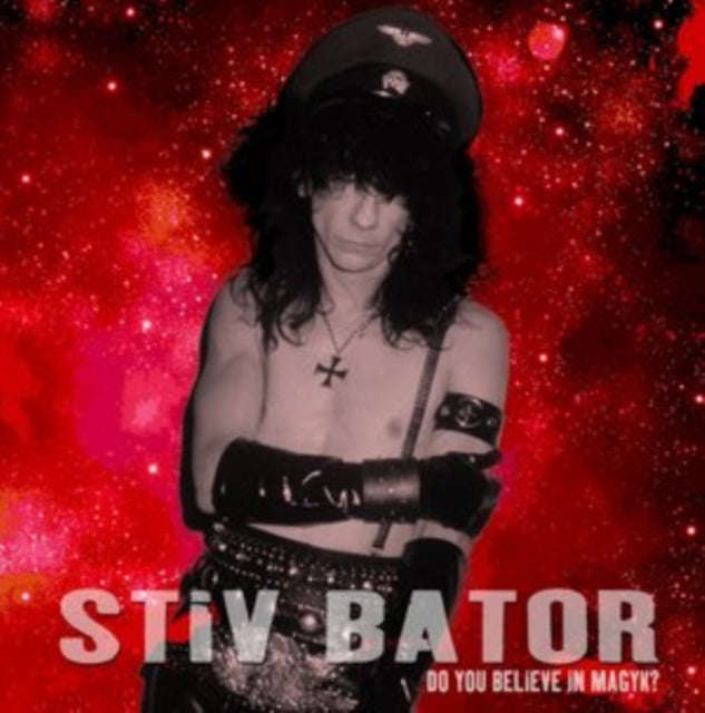 Stiv Bators - Do You Believe In Magyk? (CD)