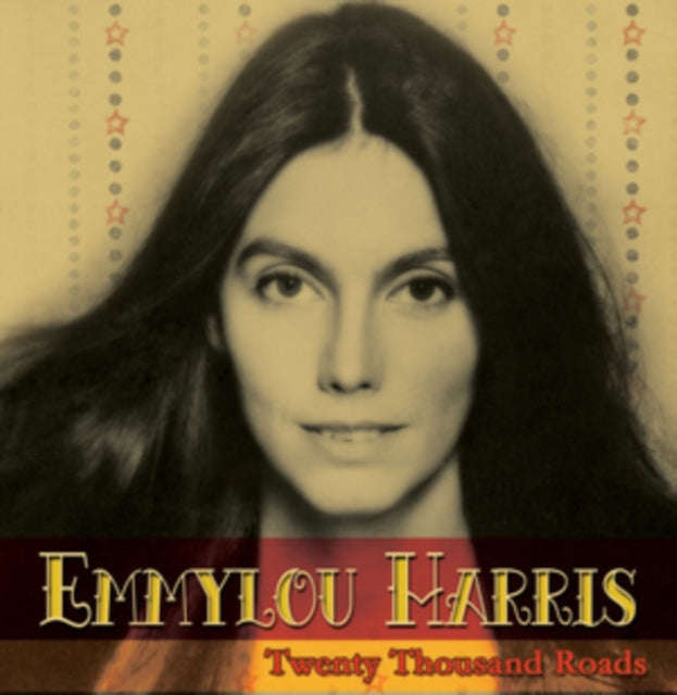 Emmylou Harris - Twenty Thousand Roads (CD)