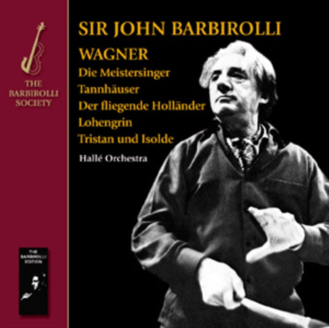 John Barbirolli / Halle Orchestra - Wagner: Opera Overtures & Preludes (CD)
