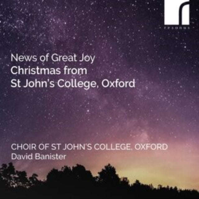 Choir Of St Johns College / Oxford / David Banister (Conductor) - News Of Great Joy: Christmas Fr...