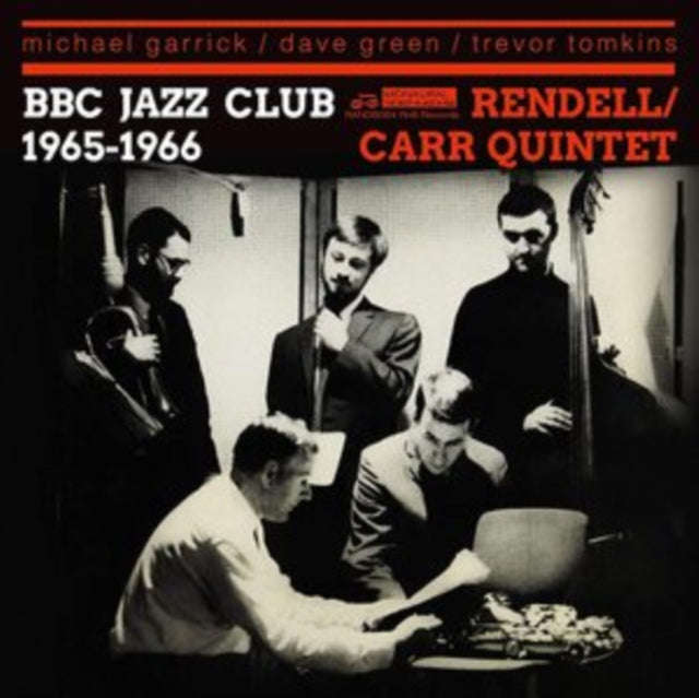 Don Rendell / Ian Carr Quintet - Bbc Jazz Club Sessions 1965-1966 (CD)