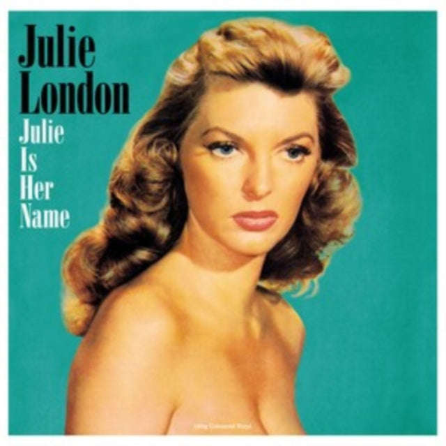 Julie London - Julie Is Her Name (Green Vinyl) (Vinyl)