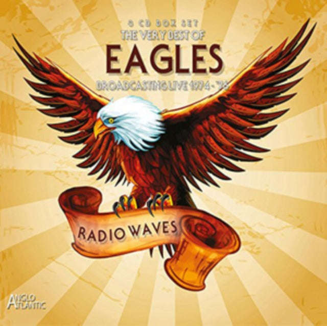 Eagles - Radio Waves - Broadcasting Live 1974-1976 (CD)