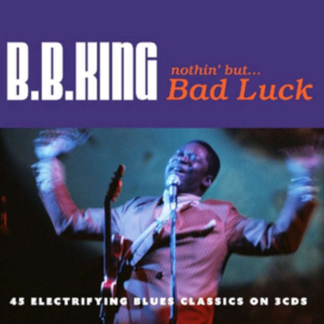 B.B. King - Nothin But Bad Luck (CD)