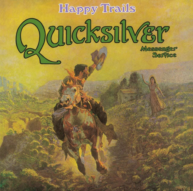 Quicksilver Messenger Service - Happy Trails (Vinyl)
