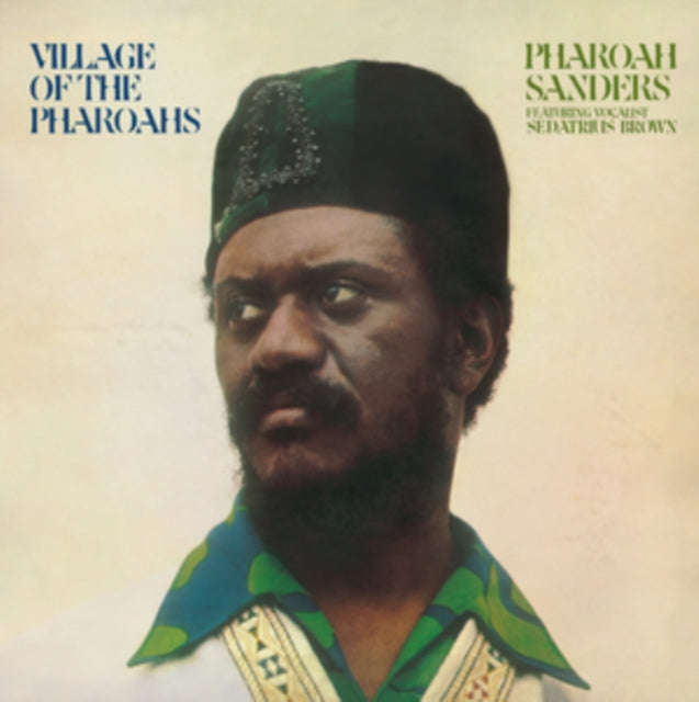 Pharoah Sanders - Village Of The Pharoahs (Vinyl)
