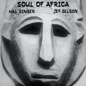 Hal Singer & Jef Gilson - Soul Of Africa (Vinyl)