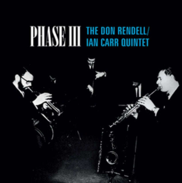 Don Rendell / Ian Carr Quintet - Phase III (Vinyl)