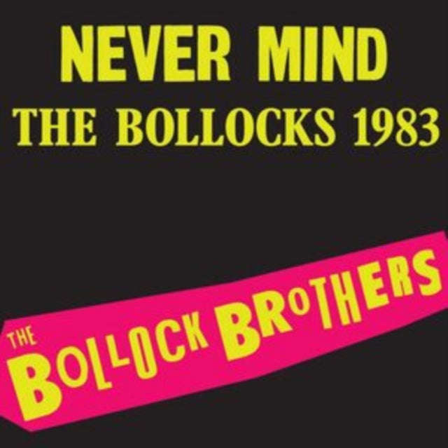 Bollock Brothers - Never Mind The Bollocks 1983 (Remastered Edition) (Neon Pink Vinyl) (Vinyl)