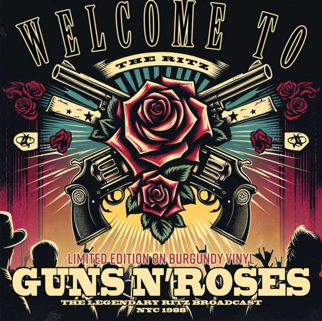 Guns N Roses - Welcome To The Ritz (Burgundy Vinyl) (Vinyl)