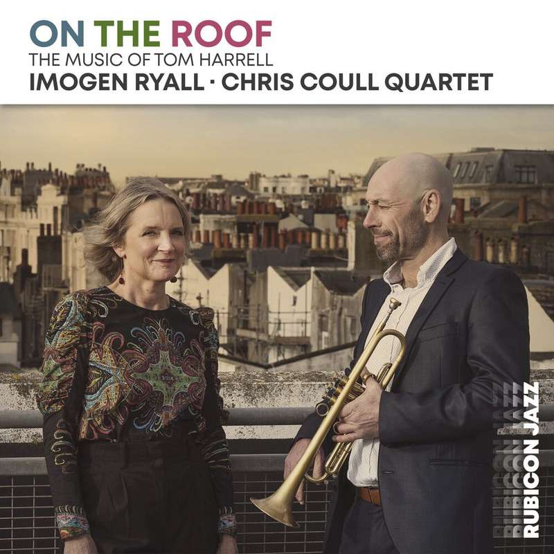Imogen Ryall & Chris Coull Quartet - On The Roof (CD)