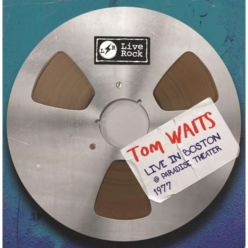 Tom Waits - Live In Boston At Paradise Theater. 1977 (Vinyl)