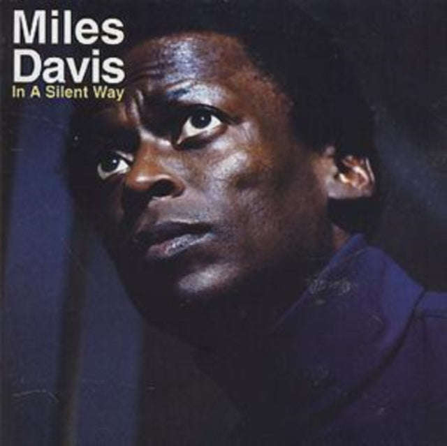 Miles Davis - In A Silent Way (CD)