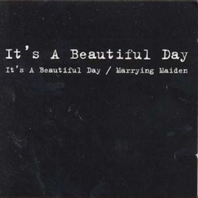 Its A Beautiful Day - ItS A Beautiful Day/Marrying Maiden (CD)
