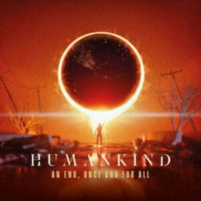 Humankind - An End. Once And For All (Transparent Orange Vinyl) (Vinyl)