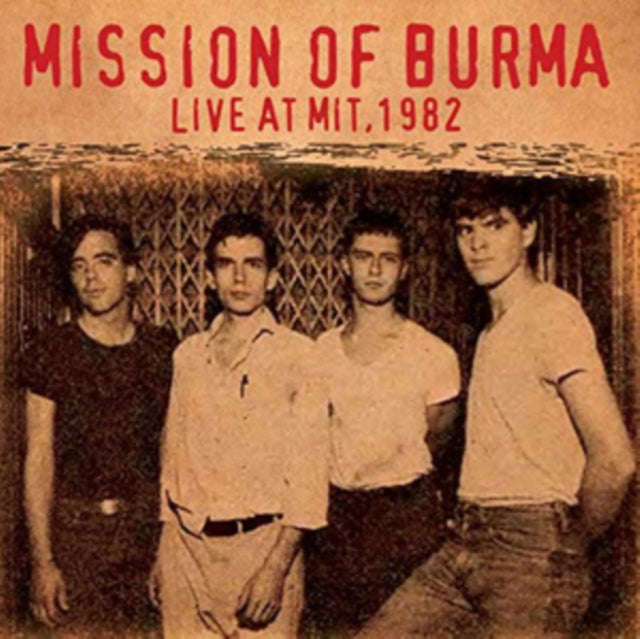 Mission Of Burma - Live At Mit. 1982 (CD)
