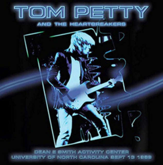 Tom Petty - Dean E Smith Activity Center. University Of Carolina. September 13 1989 (CDR)