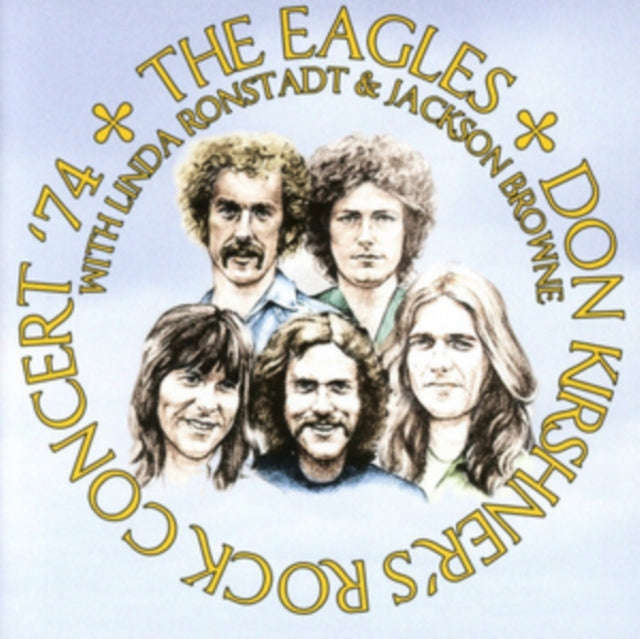 Eagles (With Linda Ronstadt & Jackson Browne) - Don Kirshners Rock Concert 74 (CDR)