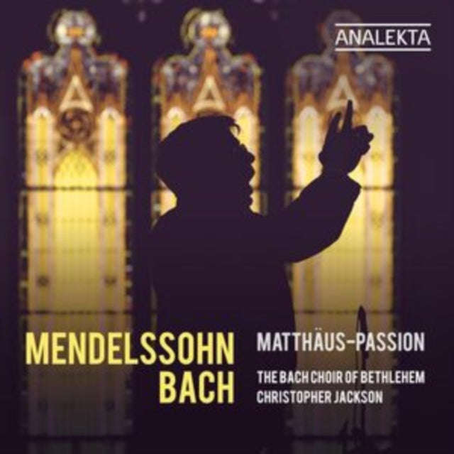 Bach Choir Of Bethlehem / Christopher Jackson - Mendelssohn & Bach: Matthaus-Passion (CD)
