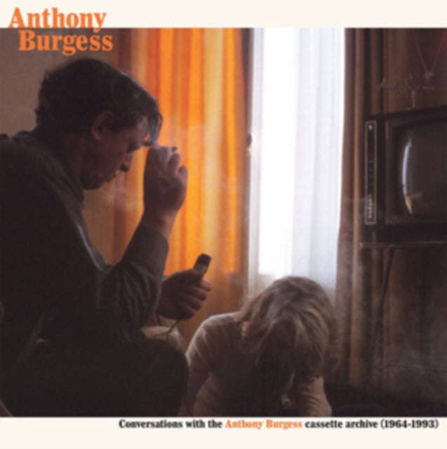 Anthony Burgess - Conversations With The Anthony Burgess Cassette Archives (1964-1993) (Vinyl)