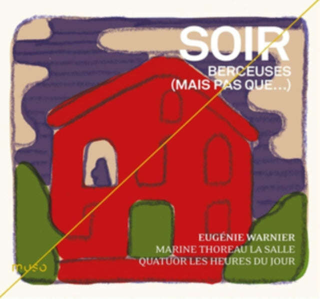 Eugenie Warnier - Soir - Berceuses (Mais Pas Que) (CD)