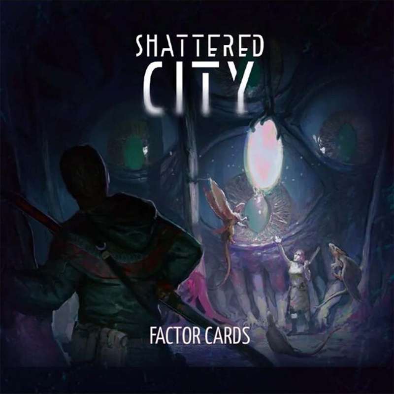 Shattered City Factor Cards (RPGs)