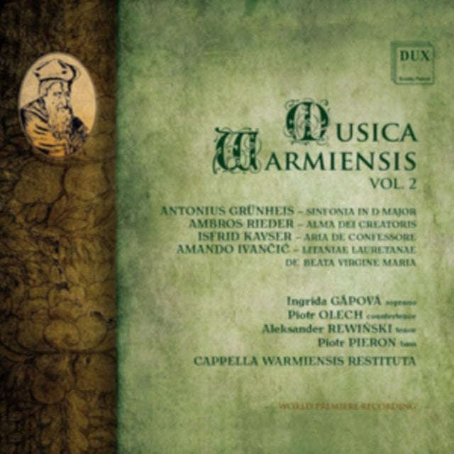 Ingrida Gapova / Piotr Olech / Aleksander Rewinski / Piotr Pieron / Cappella Warmiensis Restituta...
