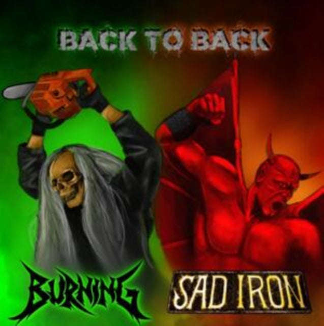 Burning / Sad Iron - Back To Back (CD)