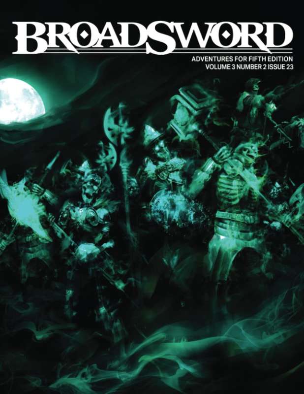 Broadsword Monthly No. 23 (Ghosts) (RPGs)