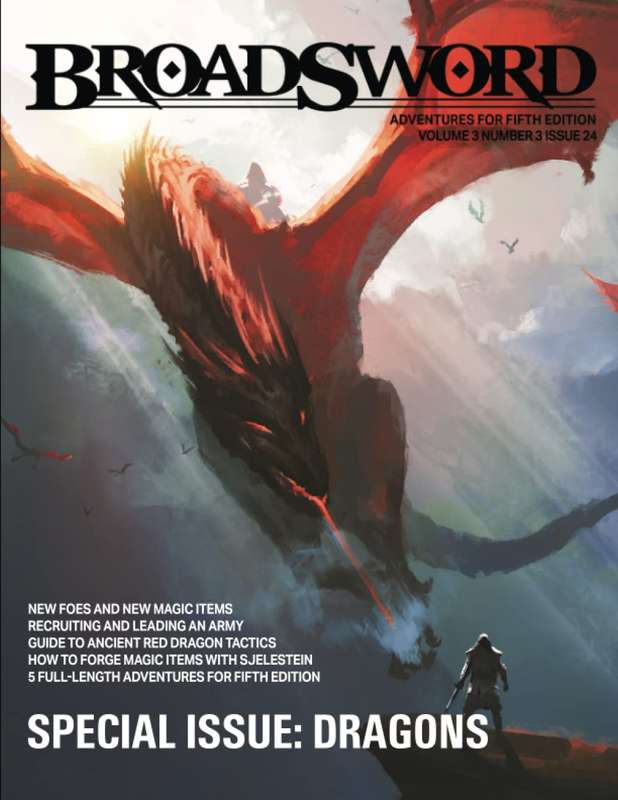 Broadsword Monthly No. 24 (Dragons) (RPGs)