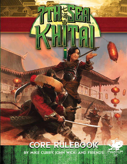7th Sea Khitai Core Rulebook (RPGs)