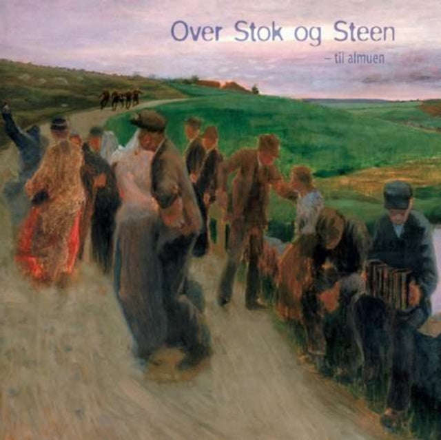 Over Stok Og Steen - Til Almuen (CD)