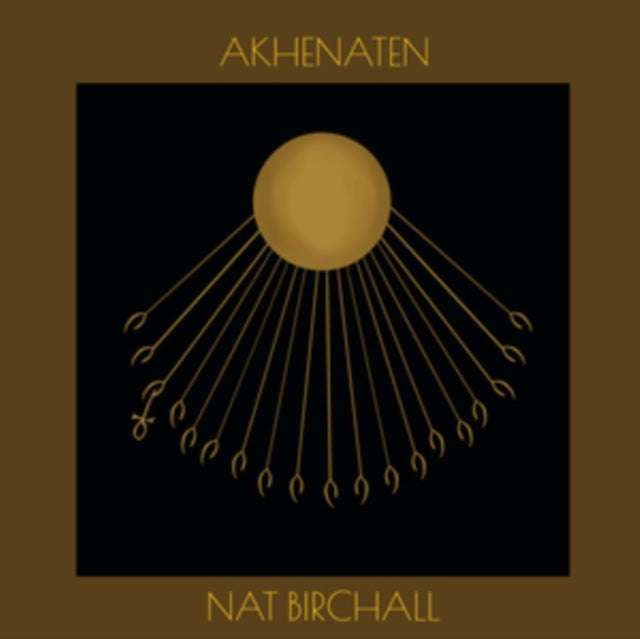 Nat Birchall - Akhenaten (Vinyl)