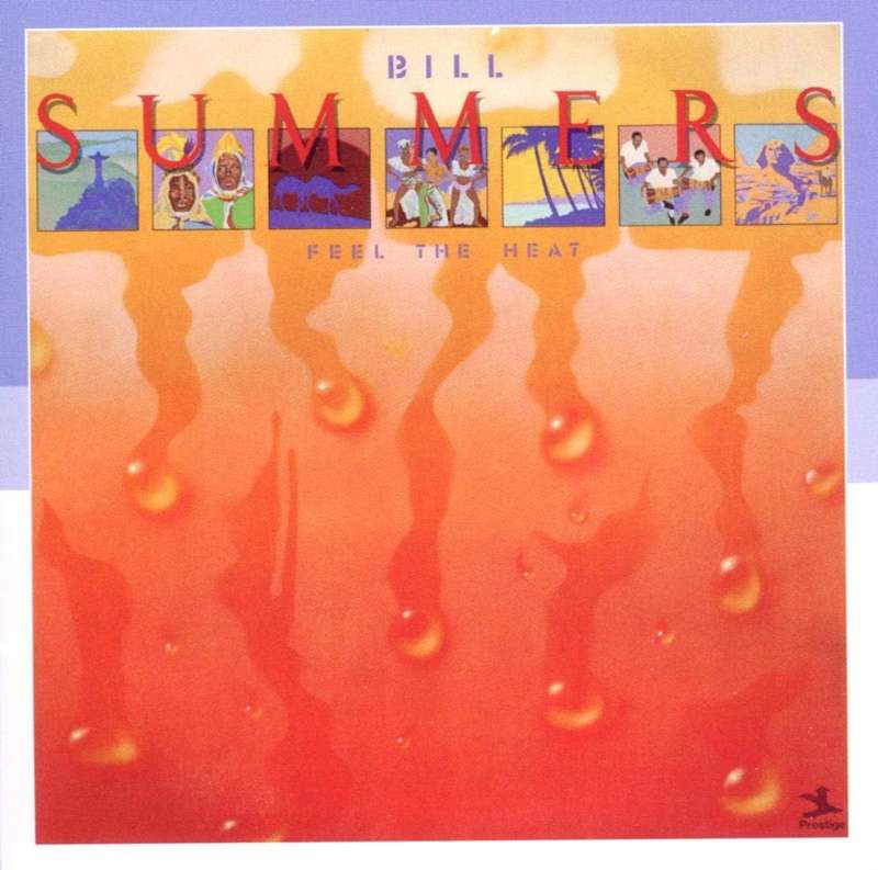 Bill Summers - Feel The Heat (CD)