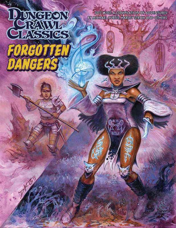 Dungeon Crawl Classics 107 Forgotten Dangers (RPGs)