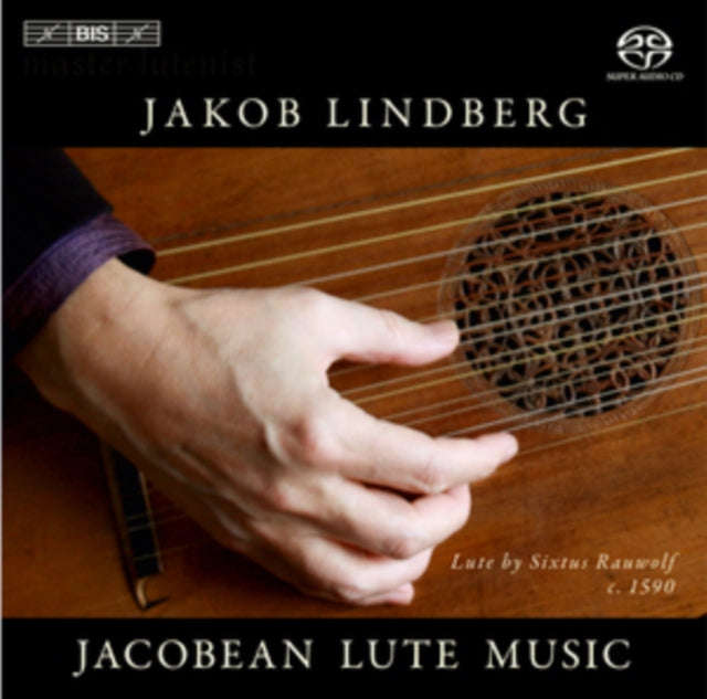 Jakob Lindberg - Jacobean Lute Music (SACD)