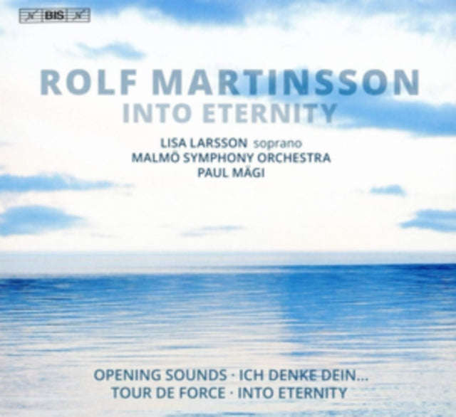 Larsson / Malmo So / Magi - Rolf Martinsson: Into Eternity (SACD)