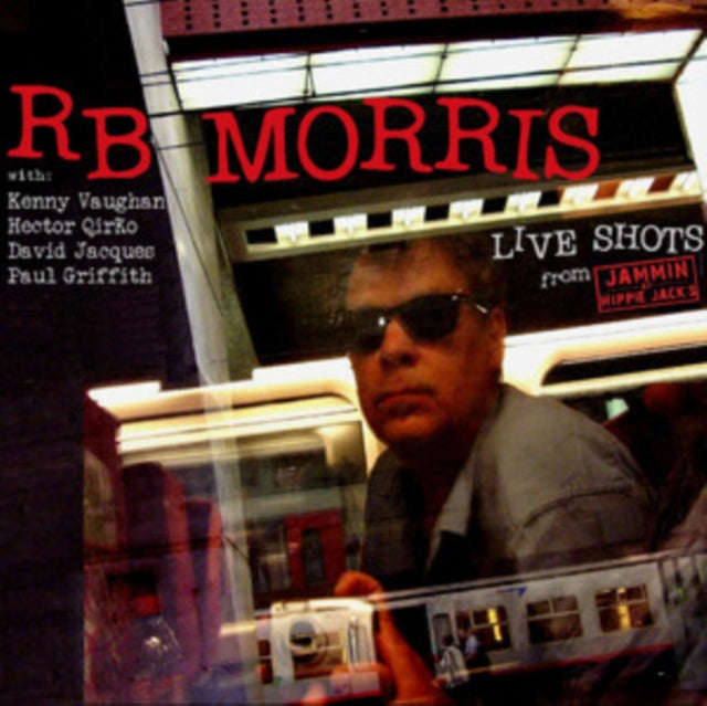 RB Morris - Live Shots From Jammin At Hippie Jacks (CD)