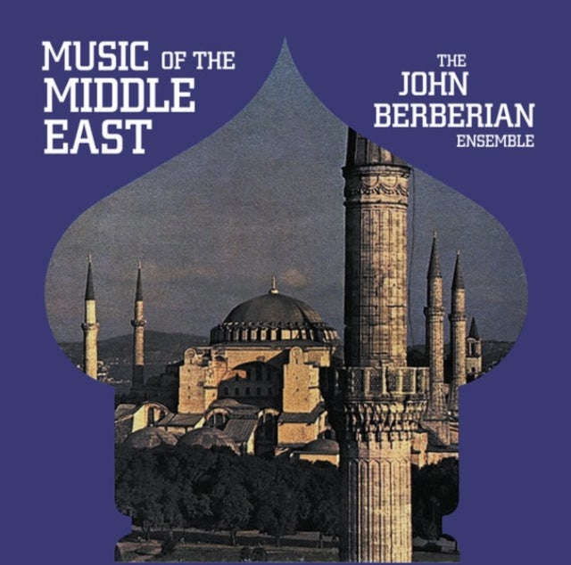 John Berberian Ensemble - Music Of The Middle East (Vinyl)