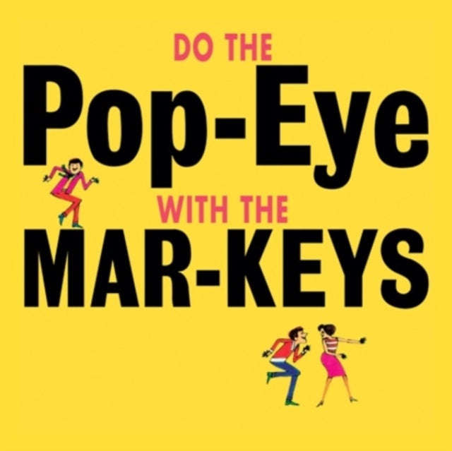 Mar-Keys - Do The Pop-Eye (Vinyl)