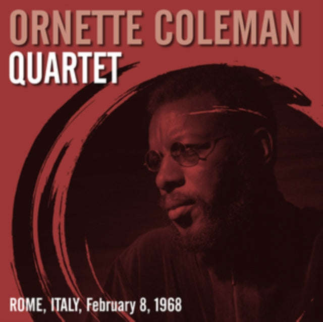 Ornette Coleman Quartet - Rome. Italy. February 8. 1968 (Vinyl)