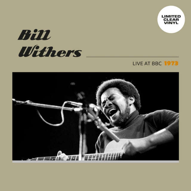 Bill Withers - Live At BBC 1973 (Clear Vinyl) (Vinyl)