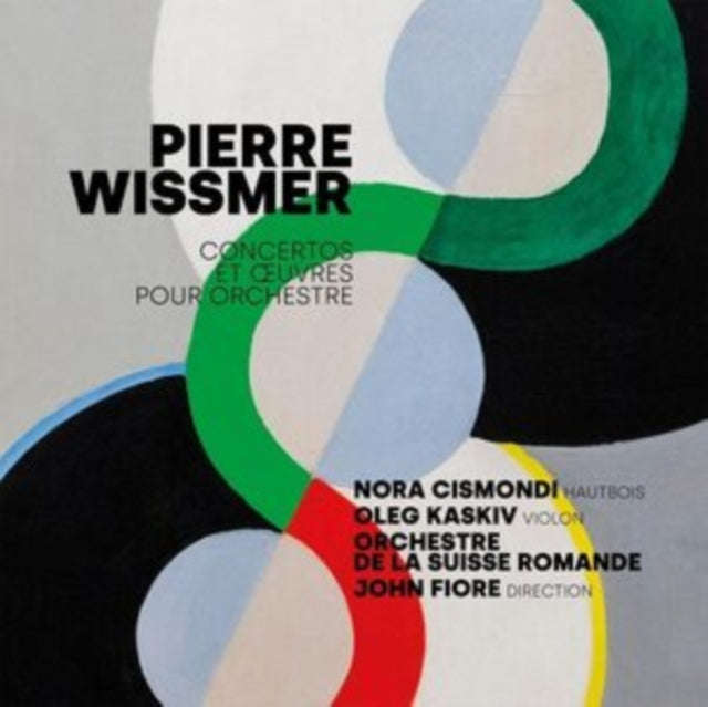 Nora Cismondi / Oleg Kaskiv / Orchestre De La Suisse Romande / John Fiore - Pierre Wissmer / Conc...