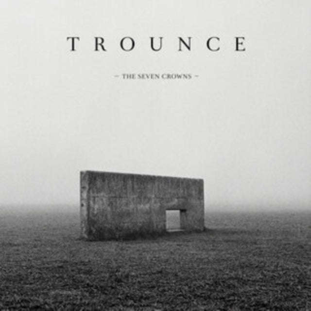 Trounce - The Seven Crowns (CD)