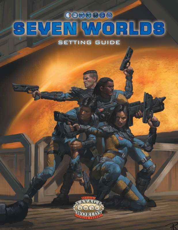 SEVEN WORLDS SETTING GUIDE (Savage Worlds) (RPGs)