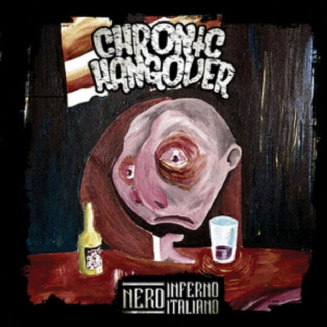 Chronic Hangover - Necro Inferno Italiano (CD)